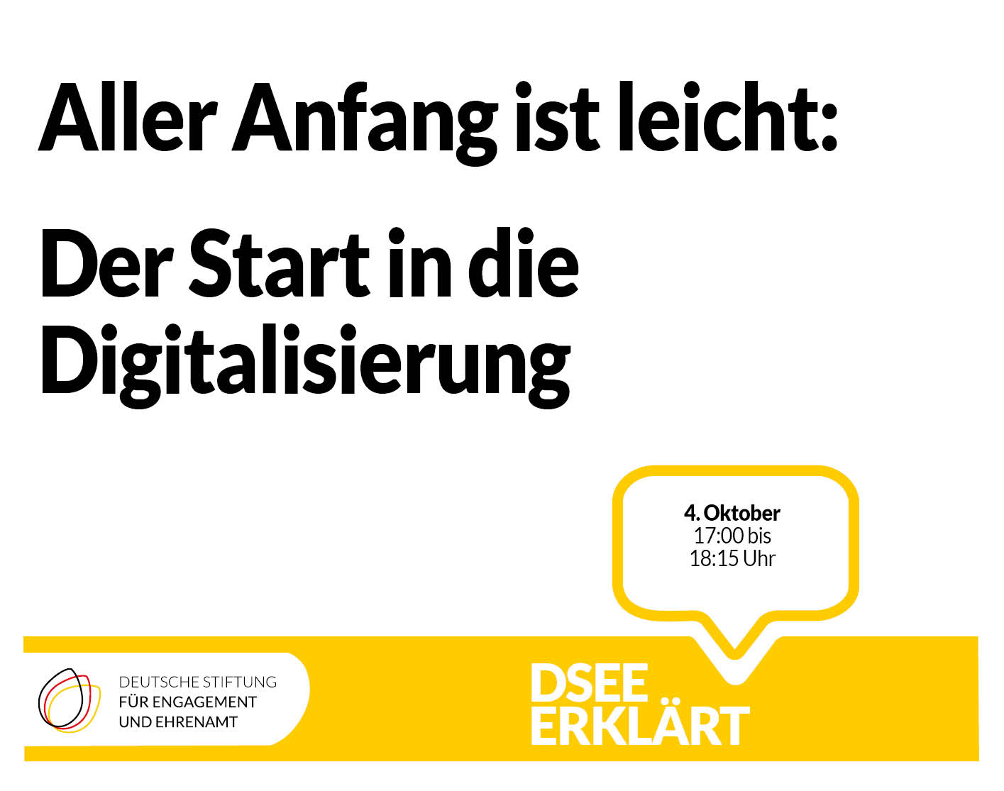 Grafik mit dem Text: Aller Anfang ist leicht: Der Start in die Digitalisierung, 4. Oktober 2022, 17:00 - 18:30 Uhr