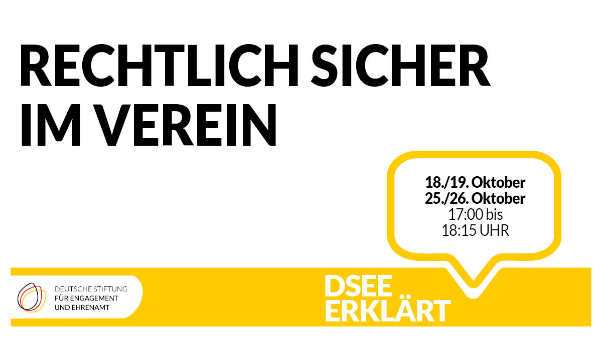 Grafik mit dem Logo der DSEE und einer Sprechblase. Text: Rechtlich sicher im Verein 18./19./25./26.10.2022, 17:00-18:15 Uhr