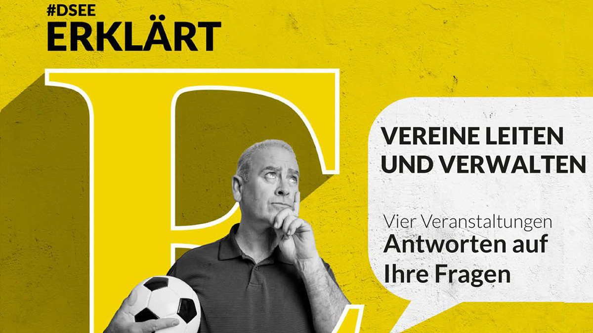 Grafik mit einem großen Buchstaben E und einem Mann mit Fußball in der Hand, der nachdenklich guckt. Text: Vereine leiten und verwalten. Vier Veranstaltungen. Antworten auf Ihre Fragen